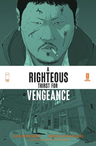 Паперова книга «A Righteous Thirst For Vengeance, Volume 1», автор Рік Ремендер - фото №1