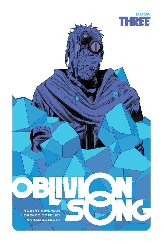 Бумажная книга «Oblivion Song by Kirkman & De Felici, Book 3», автор Роберт Киркман - фото №1