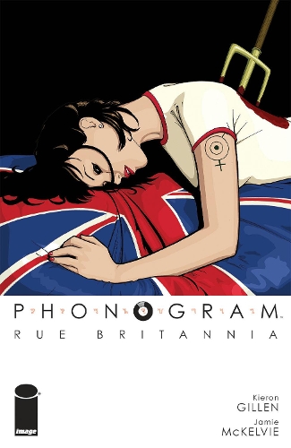Паперова книга «Phonogram, Vol. 1: Rue Britannia (Full Color Edition)», автор Кірон Гіллен - фото №1