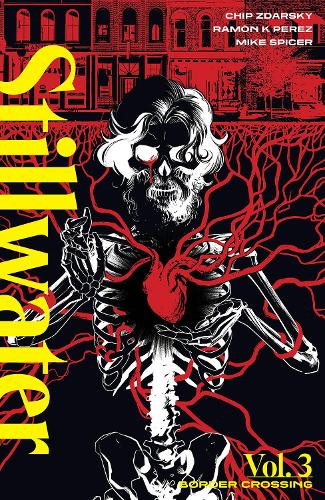 Бумажная книга «Stillwater by Zdarsky & Perez, Volume 3», автор Чип Здарски - фото №1