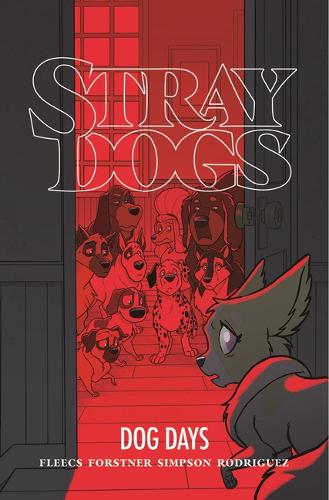 Паперова книга «Stray Dogs: Dog Days», автор Тоні Фліс - фото №1