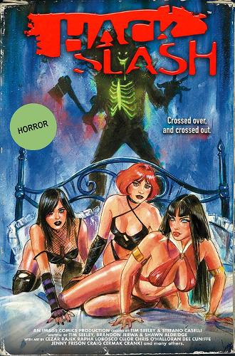 Паперова книга «Hack/Slash Deluxe: The Crossovers», авторів Брендон Джерва, Шон Олдрідж, Тім Сілі - фото №1