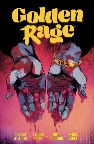 Паперова книга «Golden Rage Volume 1», автор Кріссі Вільямс - фото №1