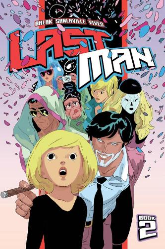 Паперова книга «Lastman, Book 2», авторів Бастьєн Вайвс, Мікаель Санлавіль - фото №1