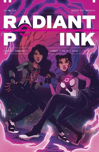 Бумажная книга «Radiant Pink, Volume 1: A Massive-Verse Book», авторов Меган Камарена, Мелисса Флорес - фото №1