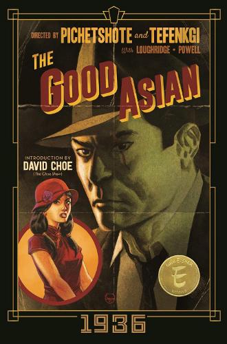 Паперова книга «The Good Asian: 1936 Deluxe Edition», автор Порнсак Пічетшоте - фото №1