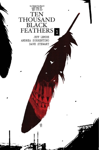 Бумажная книга «Bone Orchard Mythos: Ten Thousand Black Feathers», автор Джефф Лемир - фото №1
