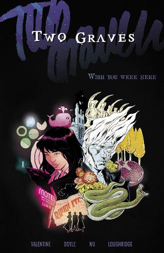 Бумажная книга «Two Graves Volume 1: Wish You Were Here», автор Женевьева Валентайн - фото №1
