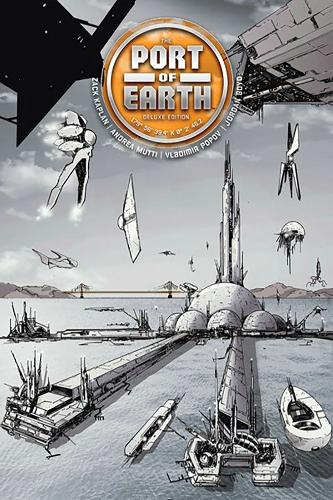 Бумажная книга «Port of Earth Deluxe Edition», автор Зак Каплан - фото №1