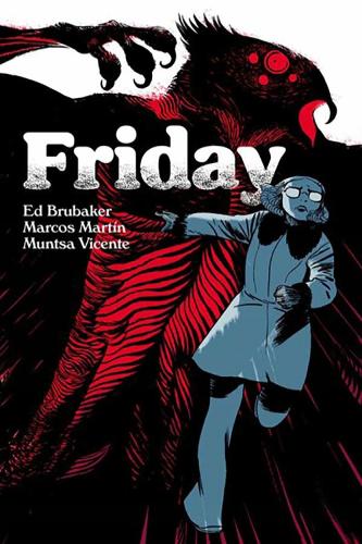 Бумажная книга «Friday Book Three», автор Эд Брюбейкер - фото №1