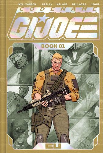 Паперова книга «Codename: G.I. Joe Deluxe Edition Book One», автор Джошуа Вільямсон - фото №1