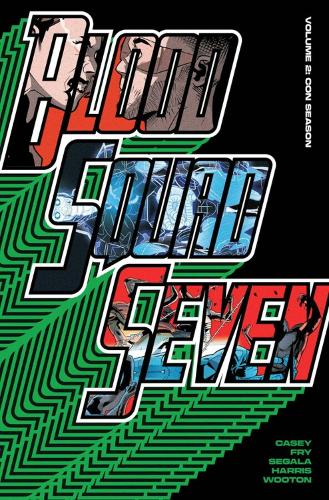 Паперова книга «Blood Squad Seven Vol. 2 : Con Season», автор Джо Кейсі - фото №1