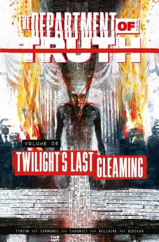 Паперова книга «The Department of Truth Volume 6: Twilight's last Gleaming: Twilight's Last Gleaming» - фото №1