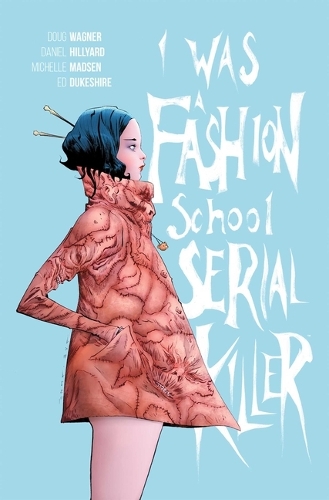 Паперова книга «I Was a Fashion School Serial Killer» - фото №1