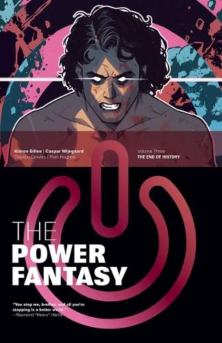 Паперова книга «The Power Fantasy Volume 3: The End of History», автор Кірон Гіллен - фото №1
