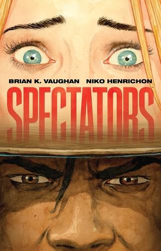 Паперова книга «SPECTATORS», автор Брайан К. Вон - фото №1