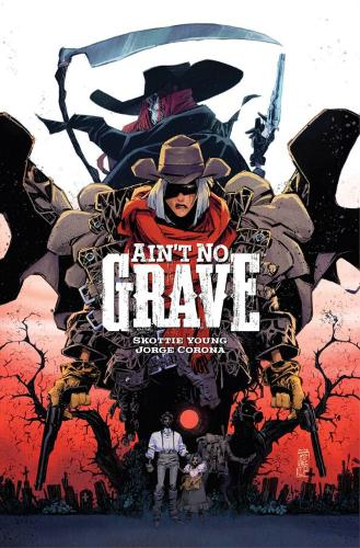 Бумажная книга «Ain't No Grave», авторов Дэвид Хайн, Джон Лэйман, Скотти Янг - фото №1