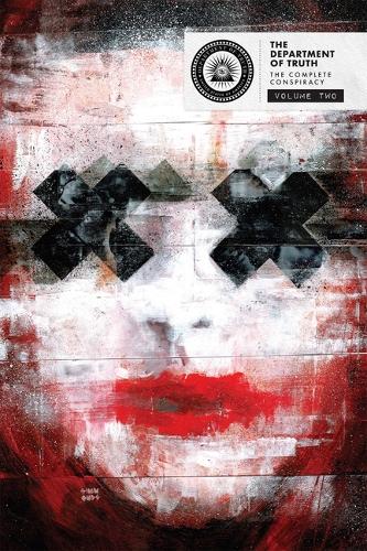 Бумажная книга «The Department of Truth: The Complete Conspiracy Deluxe Hardcover Book 2», авторов Джеймс Тайнион IV, Скотт Снайдер - фото №1