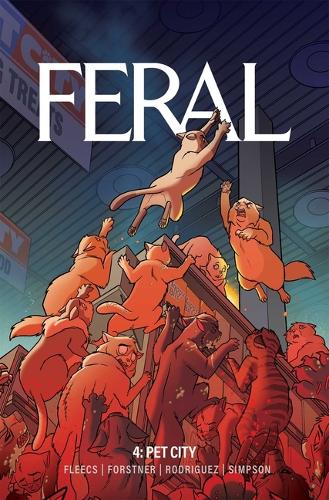 Бумажная книга «Feral Volume 4», автор Тони Фликс - фото №1