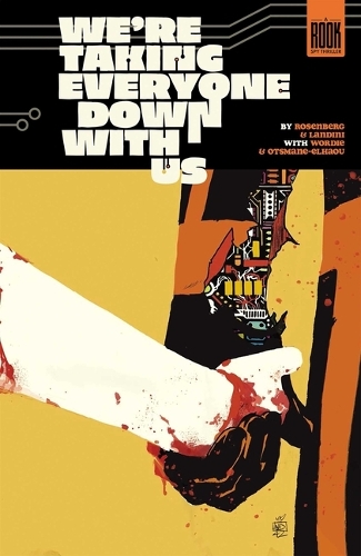 Паперова книга «We're Taking Everyone Down With Us», автор Метью Розенберг - фото №1