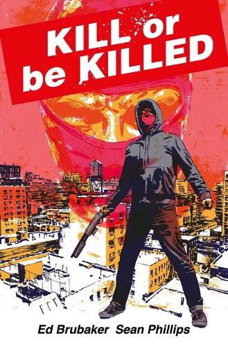 Паперова книга «Kill or Be Killed Compendium», автор Ед Брюбейкер - фото №1