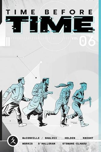 Паперова книга «Time Before Time Volume 6», авторів Деклан Шелві, Рорі Макконвілл - фото №1