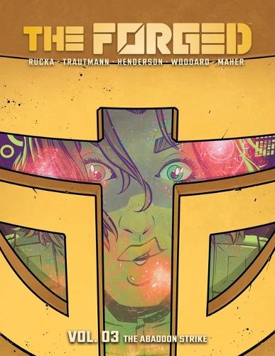 Паперова книга «The Forged Volume 3: The Abandon Strike», авторів Ерік Траутманн, Грег Рукка - фото №1