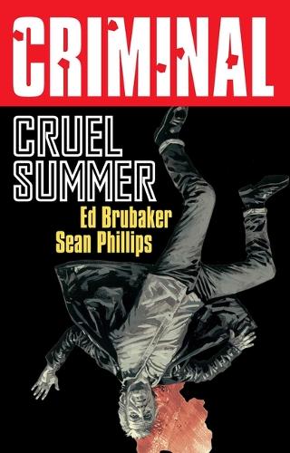 Бумажная книга «Criminal Volume 10: Cruel Summer (New Edition)» - фото №1