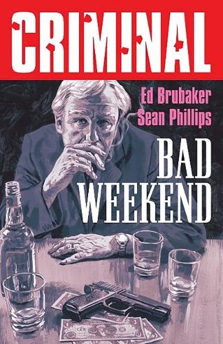 Паперова книга «Criminal Volume 9: Bad Weekend (New Edition)» - фото №1