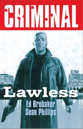 Паперова книга «Criminal Volume 2: Lawless (New Edition)», автор Ед Брюбейкер - фото №1