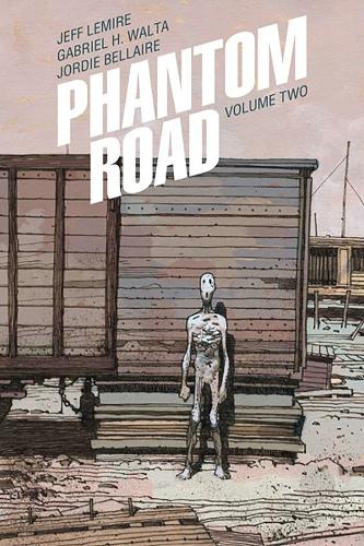 Паперова книга «Phantom Road Volume 2», автор Джефф Лемір - фото №1