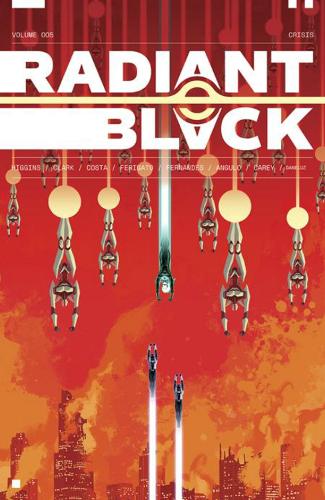 Паперова книга «Radiant Black Volume 5: Catalyst War, Part 1», автор Кайл Хіггінс - фото №1