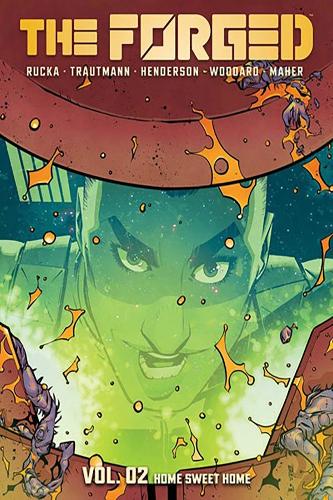 Бумажная книга «The Forged Volume 2: Home Sweet Home», авторов Эрик Траутманн, Грег Рукка - фото №1