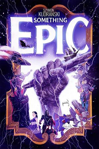 Паперова книга «Something Epic Volume 1» - фото №1