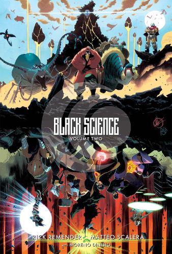 Бумажная книга «Black Science Volume 2: Transcendentalism 10th Anniversary Deluxe Hardcover», автор Рик Ремендер - фото №1