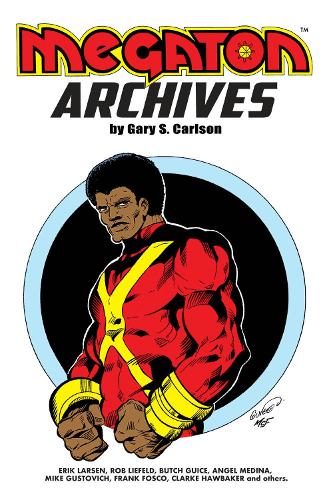 Паперова книга «Megaton Archives», автор Ерік Ларсен - фото №1