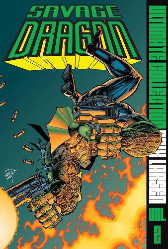 Бумажная книга «Savage Dragon: The Ultimate Collection Volume 2», автор Эрик Ларсен - фото №1
