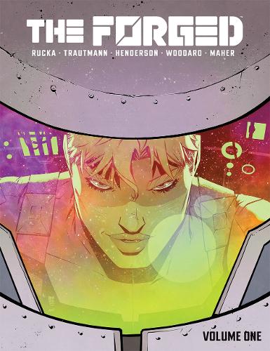 Бумажная книга «The Forged Volume 1», авторов Эрик Траутманн, Грег Рукка - фото №1