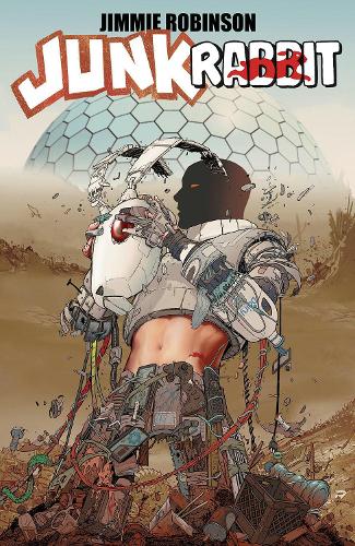 Паперова книга «Junk Rabbit Volume 1», автор Джиммі Робінсон - фото №1