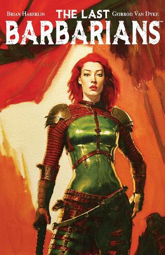 Паперова книга «The Last Barbarians Volume 1», автор Брайан Хаберлін - фото №1