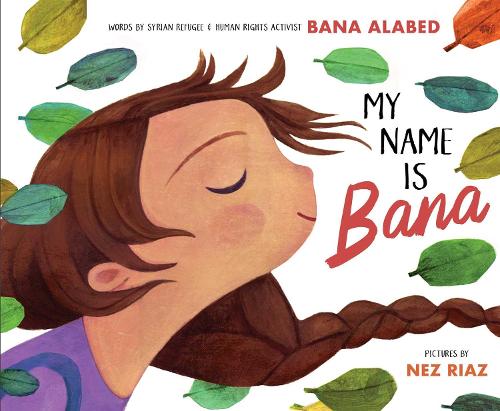 Бумажная книга «My Name Is Bana», автор Бана Алабед - фото №1