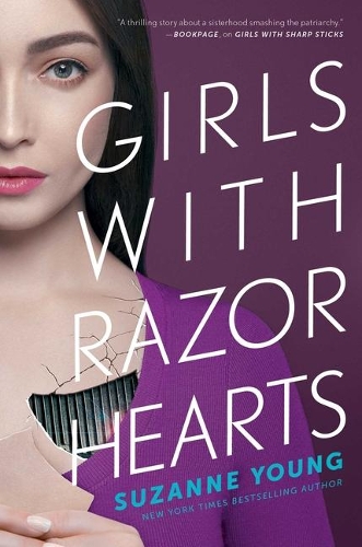 Бумажная книга «Girls with Razor Hearts», автор Сюзанна Янг - фото №1