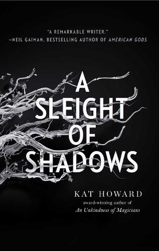 Бумажная книга «A Sleight of Shadows», автор Кэт Ховард - фото №1