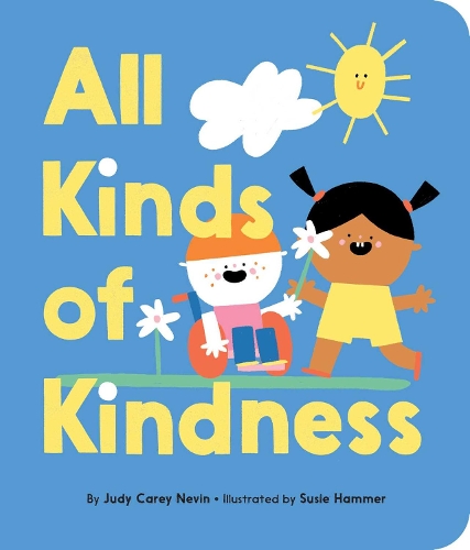 [object Object] «All Kinds of Kindness», автор Джуди Кэри Невин - фото №1