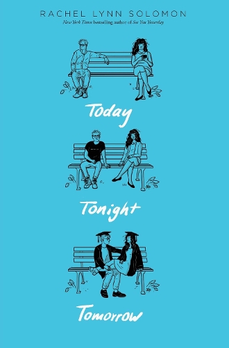 Бумажная книга «Today Tonight Tomorrow», автор Рэйчел Линн Соломон - фото №1