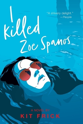 [object Object] «I Killed Zoe Spanos», автор Кит Фрик - фото №1