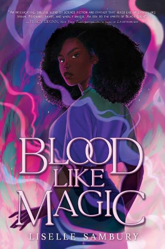 Бумажная книга «Blood Like Magic», автор Лизель Самбери - фото №1