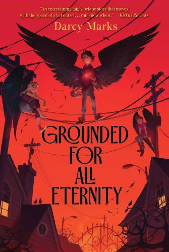 Паперова книга «Grounded for All Eternity», автор Дарсі Маркс - фото №1