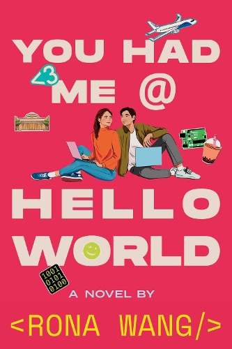 Бумажная книга «You Had Me at Hello World», автор Рона Ван - фото №1