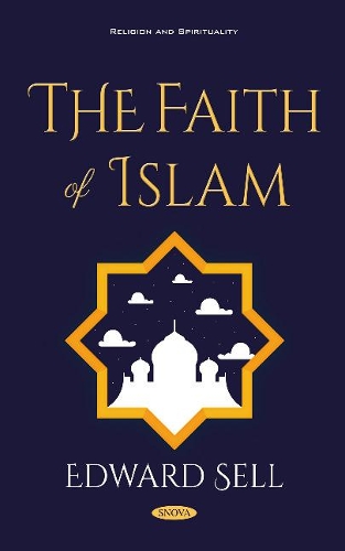 Паперова книга «The Faith of Islam», автор Едвард Селл - фото №1